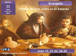 EVANGELIO DE HOY Juan 13, 21-33. 36-38:... - Parroquia San Juan ...