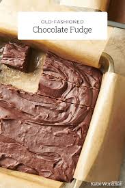 Old Fashioned Chocolate Fudge Recipe The Mom 100 Recipe Fudge Fudge Recipes Chocolate 3 Ingredient Fudge Recipe
