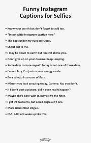 185 Funny Instagram Captions For Selfies Pics To Copy Paste Yourtango