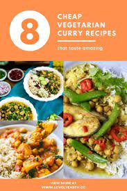 8 Easy Healthy And Budget Friendly Vegetarian Curry Recipes In 2020 Curry Recipes Vegetarian Curry Vegetarian Recipes Healthy