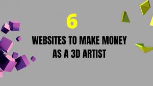 Money corrupts true creative expression. How To Make Money As 3d Artist 6 Ultimate Websites