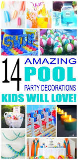 Pool Birthday Party Decorations Pool Birthday Party Pool Party Kids Pool Party Games
