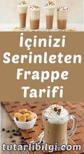 icinizi serinleten frappe tarifi frappe soguk kahve hazir kahve