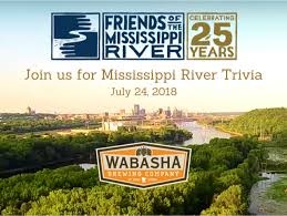 All about mississippi 15 questions tough, 15 qns, luh77, jul 11 21. Mississippi River Trivia Night At Wabasha Brewing Company Taproom Friends Of The Mississippi River