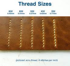 fine leatherworking how to choose the best thread for