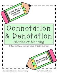 Connotation And Denotation Shades Of Meaning Interactive Notes And Task Cards Interactive Notes Task Cards Connotation