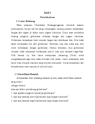 Buatlah laporan tertulis mengenai pengaruh negatif. Doc Makalah Pkn Dampak Globalisasi Ahmad Athoillah Academia Edu