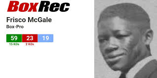 BoxRec: Frisco McGale