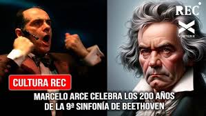Marcelo Arce celebra los 200 años de la novena sinfonía de Beethoven
