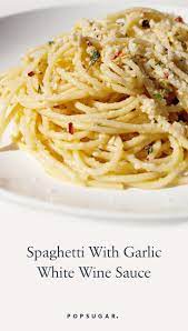 Grab A Forkful Of Happiness By Making This Garlicky Spaghetti Immediately Recipe White Wine Sauce Recipes Pasta Recipes Garlic White Wine Sauce