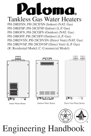 Paloma heaters are up to 87% energy efficient as per manufacturers specifications which makes this gas water heater an incredibly great. Paloma Ph 28rifsn Engineering Handbook Pdf Download Manualslib
