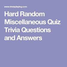 Apr 28, 2020 · miscellaneous trivia quiz questions with answers. Pin On Trivia