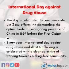 Besides international undertakings the day is also celebrated by hosting a series of events worldwide encouraging more participation and greater awareness to the cause of. 10 Lines On International Day Against Drug Abuse And Illicit Trafficking For Students And Children A Plus Topper