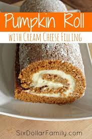 Pumpkin Roll With Cream Cheese Filling Recipe Filling Recipes Pumpkin Rolls Recipe Desserts
