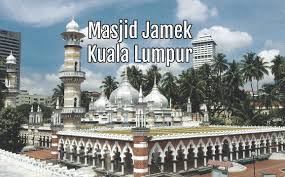 Most beautiful place in kualalumpur malaysia masjid jamek. Masjid Jamek Kuala Lumpur Did You Know