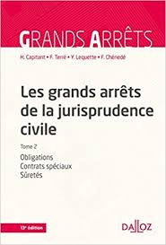 Telecharger Les Grands Arrets De La Jurisprudence Civile T2 Obligations Contrats Speciaux Suretes Books Ebook