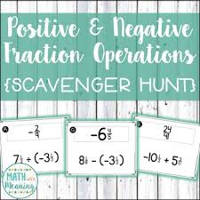 Positive Negative Fraction Mixed Number Operations Scavenger Hunt 7 Ns A 3 Negative Fractions Scavenger Hunt Fraction Activities
