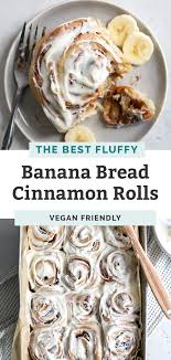 Fluffy Banana Cinnamon Rolls Fit Mitten Kitchen Recipe In 2020 Cinnamon Rolls Homemade Cinnamon Rolls Cinnamon Banana
