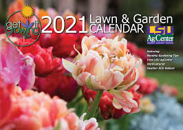 Find the best dates for planting and transplanting vegetables and fruit! 2021 Agcenter Get It Growing Calendar Now On Sale