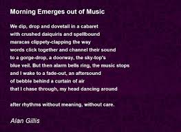 Morning Emerges out of Music