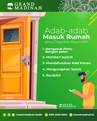 Terdapat beberapa adab yang baik dilakukan ketika hendak masuk rumah, diantaranya yaitu Rasulullah Archives Grand Madinah Residence Perumahan Syariah Kediri Wa 0813 3035 6030