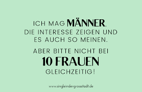Spruch Ich Mag Manner Die Interesse Zeigen Und Es Auch So Meinen