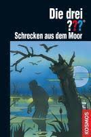 Dann fiel sein kopf wieder nach unten, und er wurde vollends in die finsternis geschleift. Die Drei Schrecken Aus Dem Moor Von Marco Sonnleitner Ebook Thalia