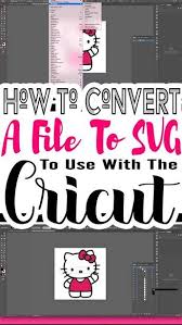 How To Make Svg Files By Pink Cricut Tutorials Cricut Supplies Cricut Craft Room