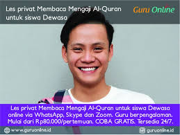 Sejujurnya, ia bergantung kepada individu. Les Privat Membaca Mengaji Al Quran Untuk Dewasa Guru Online