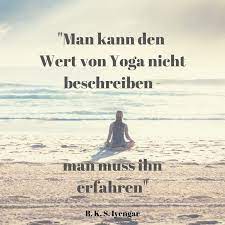 Yoga Zitate Und Weisheiten Jeden Tag