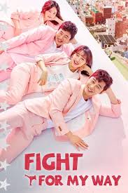 Watch korea's most popular mainland chinese dramas: Fight For My Way Korea Tv Shows Rakuten Viki My Way Drama Fight