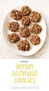 Chewy Lemon Oatmeal Cookies Recipe Whole Food Recipes Vegan Cookies Plant Based Desserts
