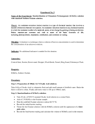 Reaction between oxalic acid and potassium permanganate is redox reaction and occurs in the presence of sulphuric acid and heat, so it is endothermic.potassium permanganate and sulphuric acid release oxygen which combines with oxalic acid to form carbon dioxide and water. Doc Standardization Of Potassium Permanganate Kmno4 Solution With Standard Sodium Oxalate Solution Docx Meharaj Mahmmud Academia Edu