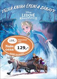 Ledove kralovstvi 2 2019 cz dabing hd 1080p. Ledove Kralovstvi 2 Velka Kniha Cteni A Zabavy Knihcentrum Cz