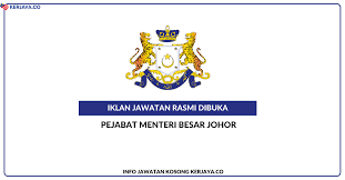 Maybe you would like to learn more about one of these? Jawatan Kosong Terkini Pejabat Menteri Besar Johor Kerja Kosong Kerajaan Swasta