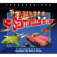 Les indispensables alertes fnac les abonnés ne savent plus s'en passer. Film Music Site Les Sentinelles De L Air Soundtrack Barry Gray Silva Screen Records 2004 Thunderbirds Bande Originale De La Serie