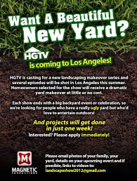 The network is looking for toronto homeowners to feature on the new season of backyard a chance to get a backyard makeover and be featured on tv seems like enough incentive for anyone to apply. Hgtv Casting Landscaping Makeovers Granada Hills North Neighborhood Council