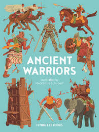 Iris warriors filmine konu ekliyorsun. Ancient Warriors By Iris Volant Isbn 9781909263611 Flying Eye Books