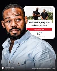 The petition for Jon Jones to keep his belt isn't going to plan 😬