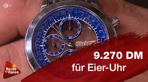 54 quinting uhren sofort verfügbar. Bares Fur Rares 9 270 Dm Fur Eier Uhr Facebook