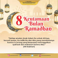 Bulan ramadhan adalah kesempatan terbaik. 8 Keutamaan Bulan Ramadhan Suara Muhammadiyah