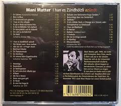 Find top songs and albums by mani matter including i han es zündhölzli azündt, dr eskimo (kanadisches volkslied) and more. Cd Mani Matter I Han Es Z Ndh Lzli Az Ndt Von Matter Mani 2003 Antiquariat A Wempe