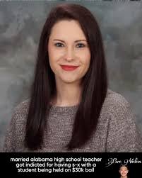 MARRIED ALABAMA TEACHER INDICTED FOR HAVING S*X WITH STUDENT a 32-year-old  high school teacher and cheer coach — a married mom of two — just got  indicted in alabama after allegedly having