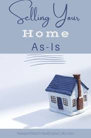 What Is The Process Of Selling Your House As Is In 2020 Selling Your House Selling House How To Get Money