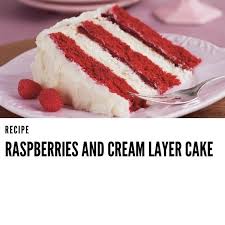 Raspberries And Cream Layer Cake Recipe In 2020 Recipes Dessert Recipes Layer Cake Recipes