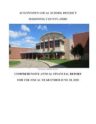 AUSTINTOWN LOCAL SCHOOL DISTRICT MAHONING COUNTY, OHIO COMPREHENSIVE ANNUAL  FINANCIAL REPORT FOR THE FISCAL YEAR ENDED JUNE 30,