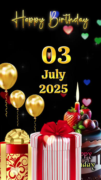 Happy Birthday Celebration - July 3rd