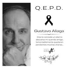 Lamento comunicar el sensible fallecimiento de mi querido amigo Gustavo  Aliaga Palma, mi más sentido pésame a su familia... 🙏🙏🙏