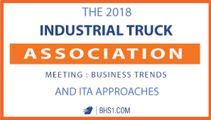 The 2018 Industrial Truck Association Meeting Business