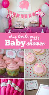 This Little Piggy Baby Shower The Best Ideas For Kids